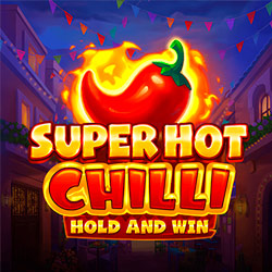 Super Hot Chilli